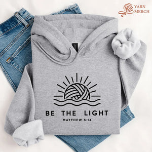 Be The Light Hoodie