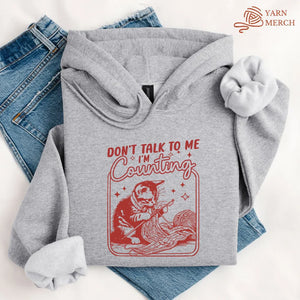 Shh, I'm counting Hoodie