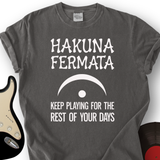 Hakuna Fermata T-Shirt
