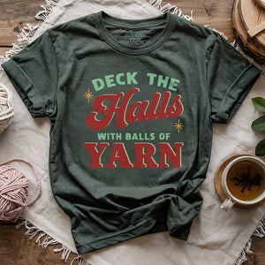 Deck The Hall With Yarn T-shirt