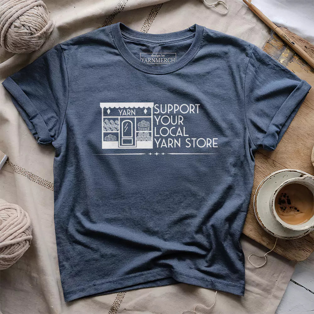 Local Yarn Store T-shirt