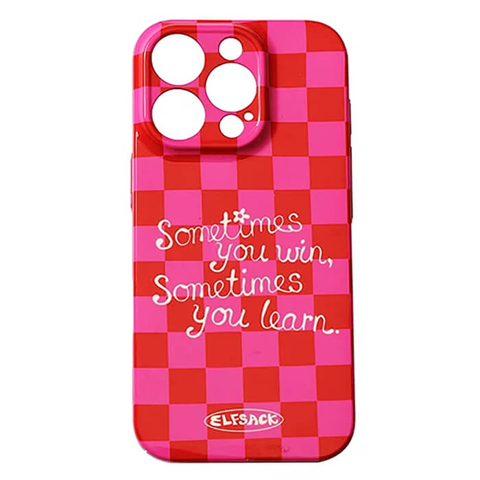 Sometimes You Win iPhone Case