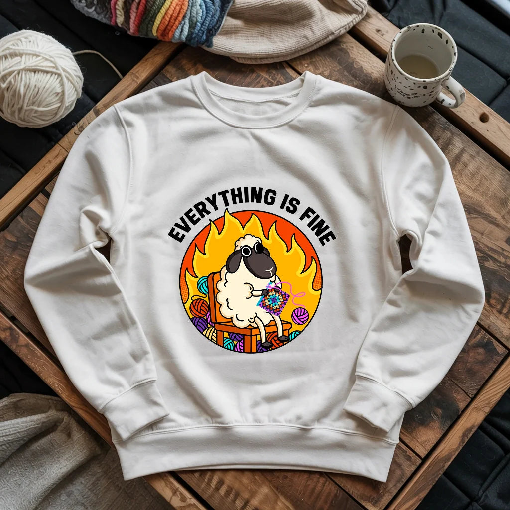 Everything Is Fine Sweatshirt
